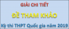 Giải chi tiết đề tham khảo kì thi THPTQG 2019 - Môn Toán (tặng file word)