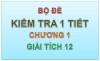 Bộ đề kiểm tra Giải tích 12 - Chương 1
