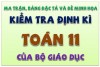 Ma trận, bảng đặc tả và đề minh họa kiểm tra định kì Toán 11 của BGD 2021