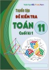 Toán 11 - Tuyển tập đề kiểm tra Cuối kì 1