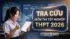 Hướng dẫn tra cứu điểm thi THPT 2026