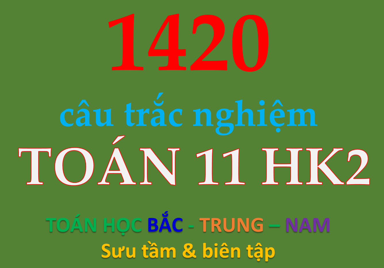 Trọn bộ câu hỏi trắc nghiệm Toán 11 học kì 2