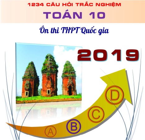 1234 câu hỏi trắc nghiệm Toán 10 (FILE WORD GIẢI CHI TIẾT)