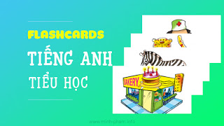 Bộ Flashcards theo bộ SGK Tiếng Anh Tiểu học (Chương trình mới)