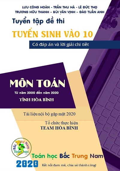 Tuyển tập 20 năm đề thi tuyền sinh vào lớp 10 tỉnh Hòa Bình (2000-2019)