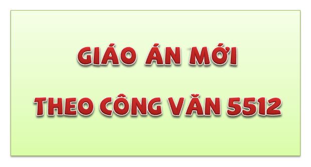 Bộ KHBD và KHGD theo công văn 5512