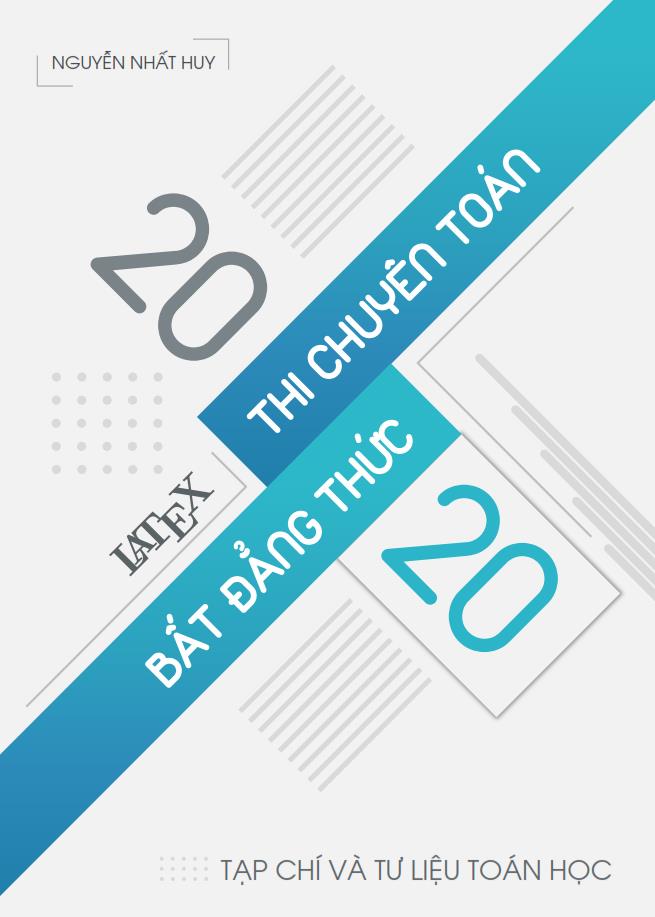 Tuyển tập chuyên đề bất đẳng thức thi chuyên Toán