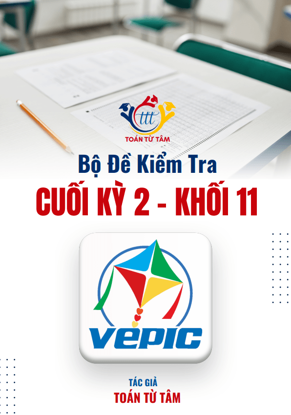 Bộ đề kiểm tra cuối kỳ 2 Toán 11 Cánh Diều năm học 2024 – 2025